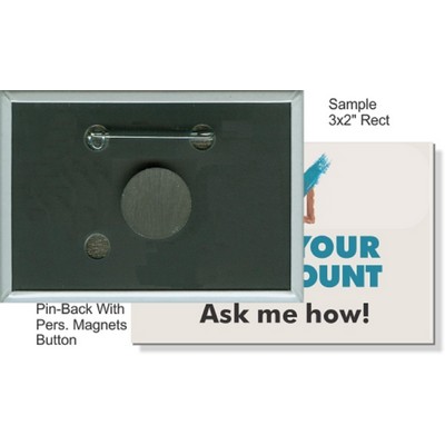 Custom Buttons - 3'' x 2'' Rectangle Button, Pin-back/Personal Magnet