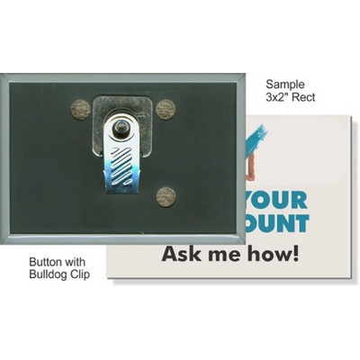 Custom Buttons - 3''x 2'' Rectangle Button, Bulldog Clip